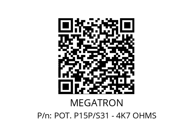   MEGATRON POT. P15P/S31 - 4K7 OHMS