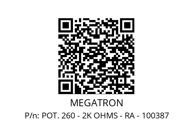   MEGATRON POT. 260 - 2K OHMS - RA - 100387