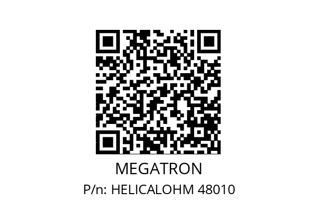   MEGATRON HELICALOHM 48010