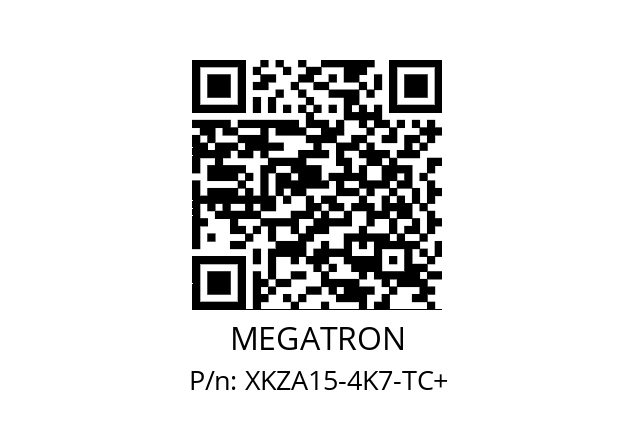   MEGATRON XKZA15-4K7-TC+