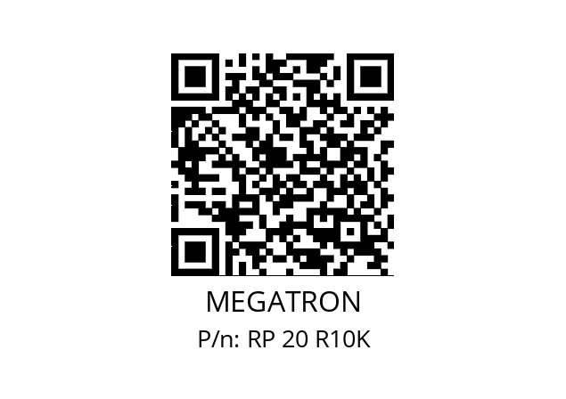   MEGATRON RP 20 R10K