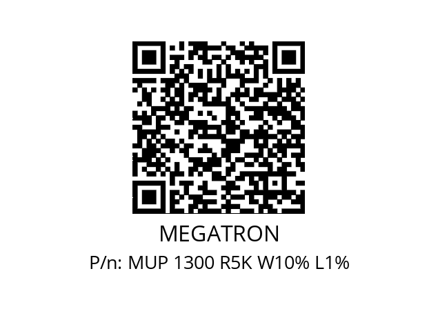   MEGATRON MUP 1300 R5K W10% L1%