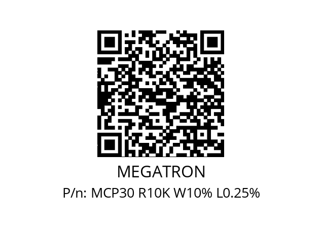   MEGATRON MCP30 R10K W10% L0.25%