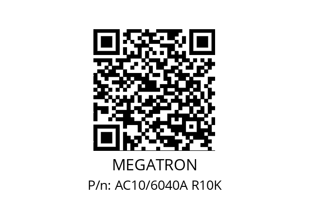   MEGATRON AC10/6040A R10K