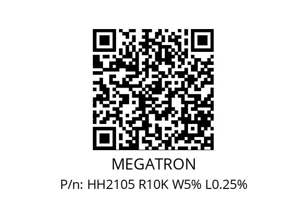   MEGATRON HH2105 R10K W5% L0.25%