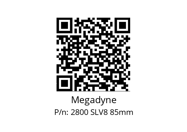   Megadyne 2800 SLV8 85mm