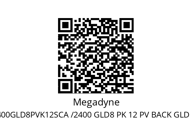   Megadyne 2400GLD8PVK12SCA /2400 GLD8 PK 12 PV BACK GLD R0069/