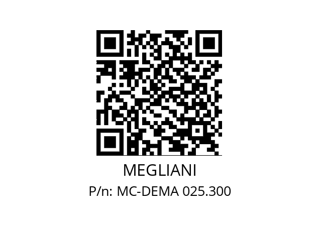   MEGLIANI MC-DEMA 025.300