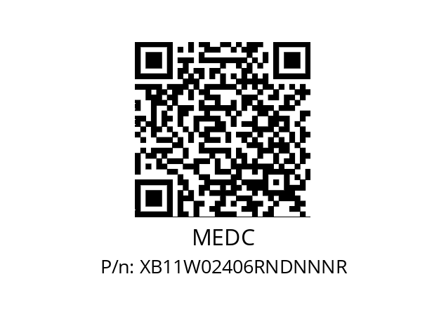   MEDC XB11W02406RNDNNNR