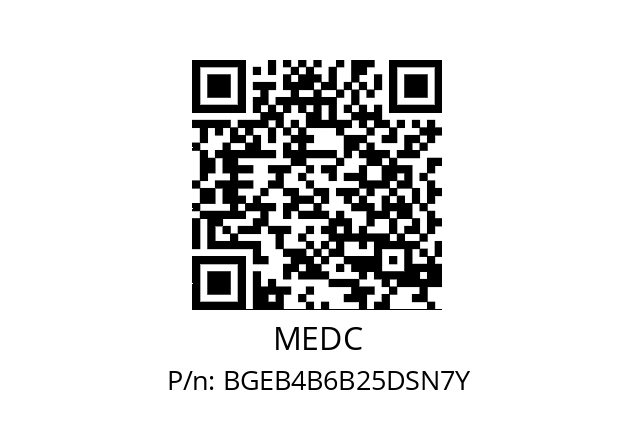   MEDC BGEB4B6B25DSN7Y