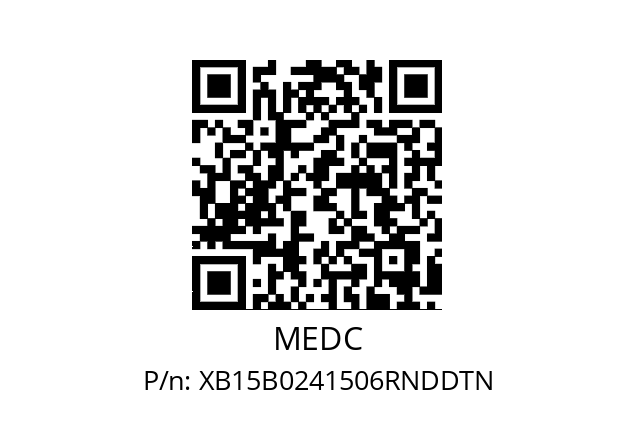   MEDC XB15B0241506RNDDTN