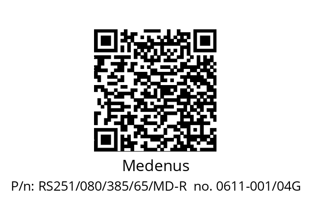   Medenus RS251/080/385/65/MD-R  no. 0611-001/04G