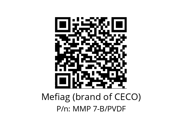   Mefiag (brand of CECO) MMP 7-B/PVDF