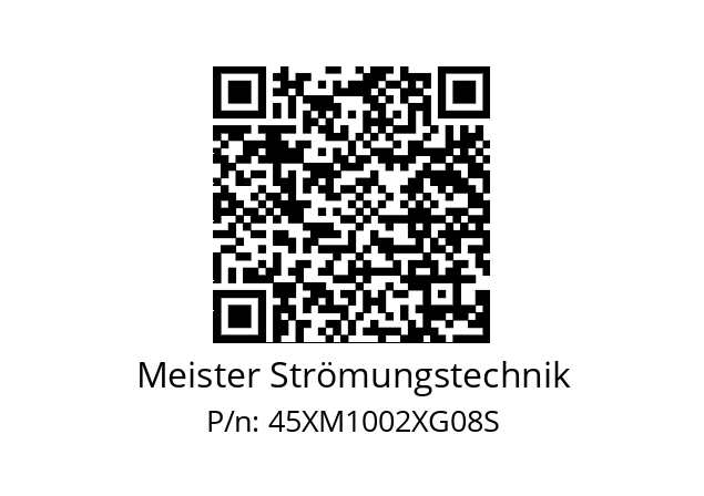   Meister Strömungstechnik 45XM1002XG08S