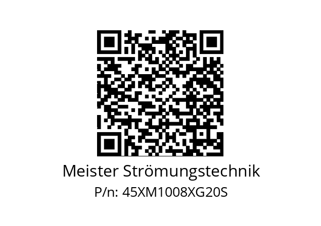   Meister Strömungstechnik 45XM1008XG20S