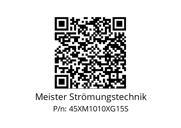   Meister Strömungstechnik 45XM1010XG15S