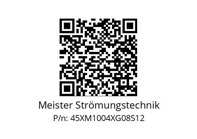   Meister Strömungstechnik 45XM1004XG08S12