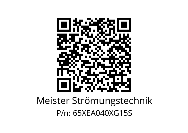   Meister Strömungstechnik 65XEA040XG15S