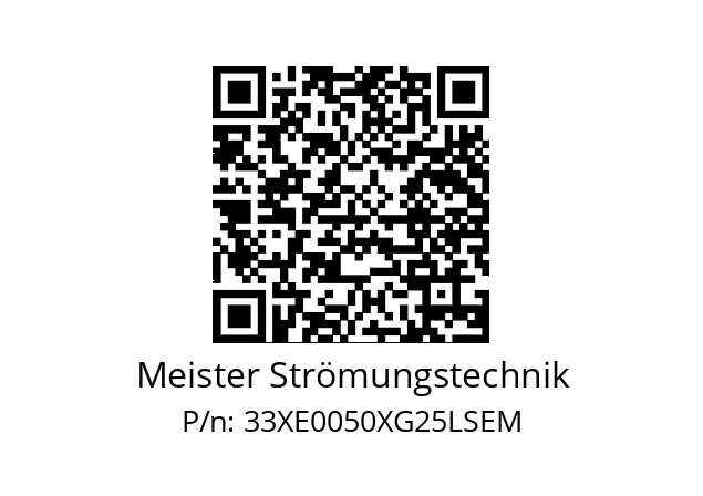   Meister Strömungstechnik 33XE0050XG25LSEM