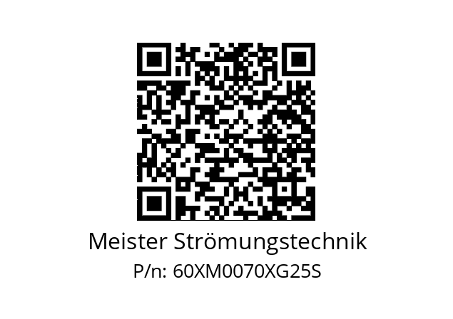   Meister Strömungstechnik 60XM0070XG25S