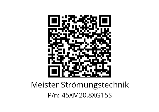   Meister Strömungstechnik 45XM20.8XG15S