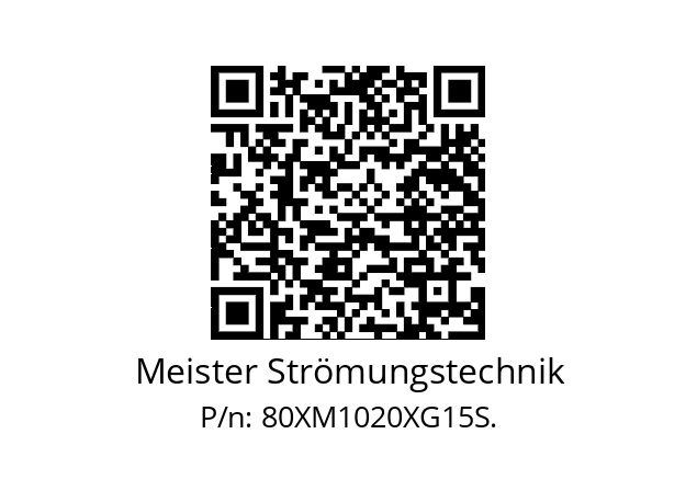   Meister Strömungstechnik 80XM1020XG15S.