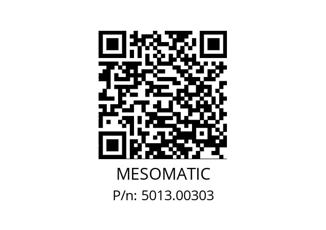   MESOMATIC 5013.00303