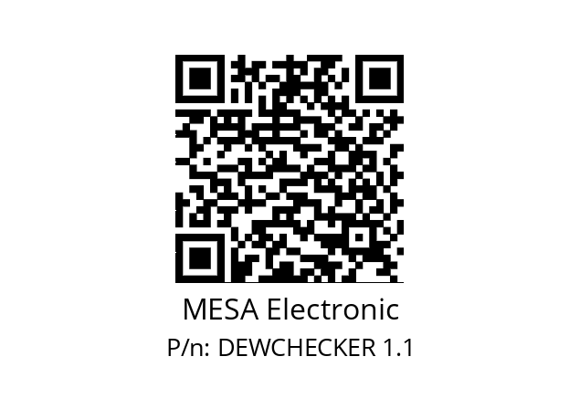   MESA Electronic DEWCHECKER 1.1