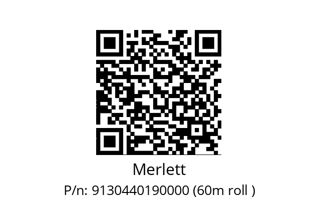   Merlett 9130440190000 (60m roll )