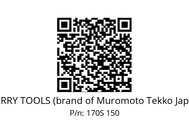   MERRY TOOLS (brand of Muromoto Tekko Japan) 170S 150