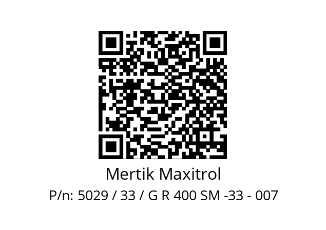   Mertik Maxitrol 5029 / 33 / G R 400 SM -33 - 007