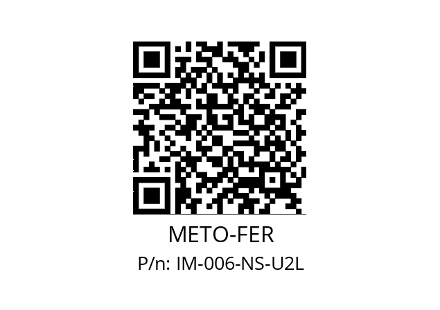   METO-FER IM-006-NS-U2L