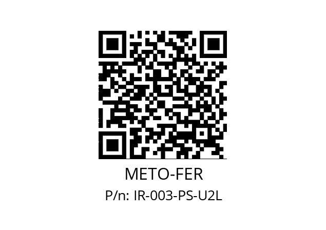   METO-FER IR-003-PS-U2L