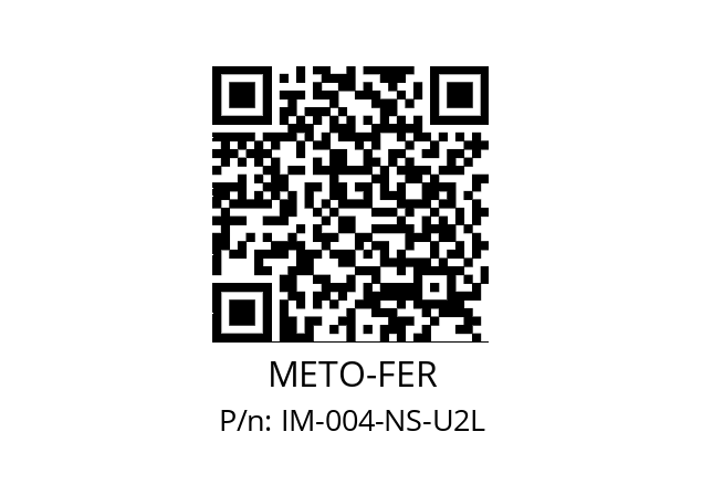   METO-FER IM-004-NS-U2L