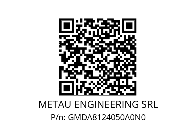   METAU ENGINEERING SRL GMDA8124050A0N0