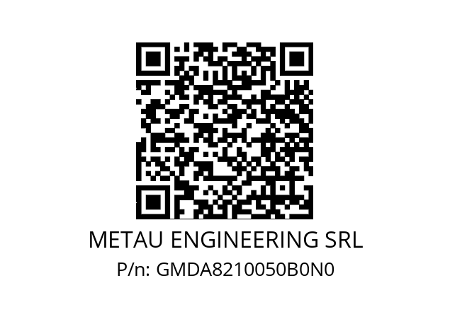   METAU ENGINEERING SRL GMDA8210050B0N0