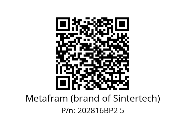   Metafram (brand of Sintertech) 202816BP2 5