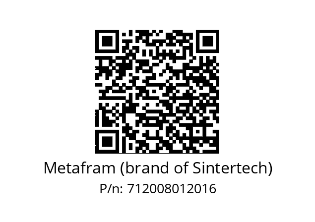   Metafram (brand of Sintertech) 712008012016