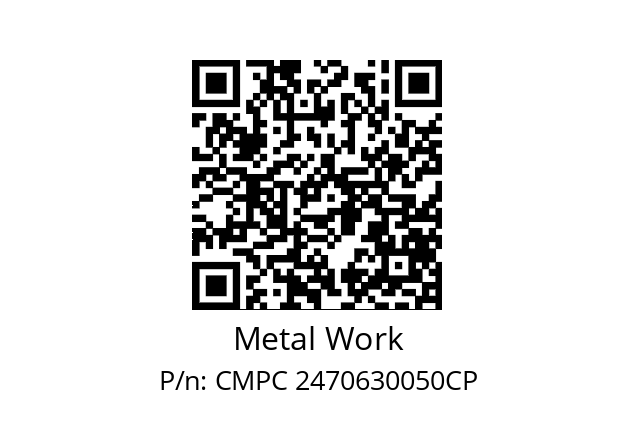   Metal Work CMPC 2470630050CP