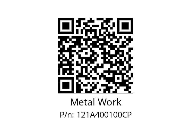   Metal Work 121A400100CP