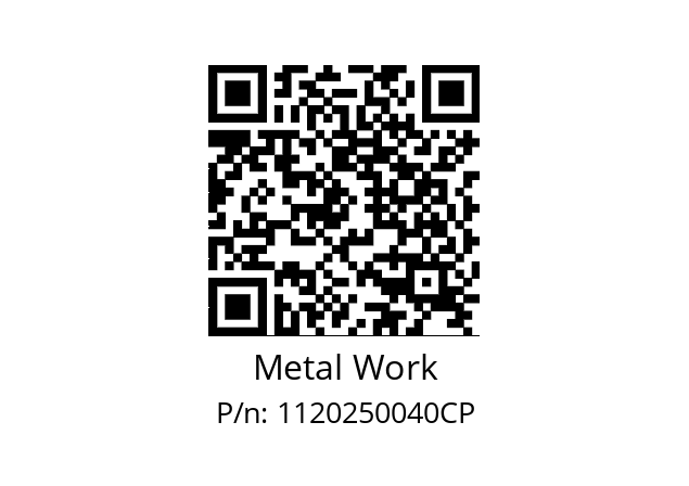   Metal Work 1120250040CP