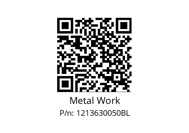   Metal Work 1213630050BL