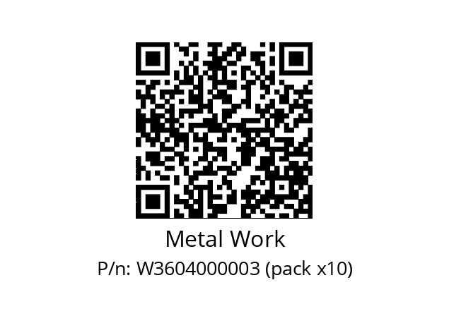   Metal Work W3604000003 (pack x10)