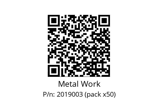   Metal Work 2019003 (pack x50)