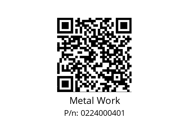   Metal Work 0224000401