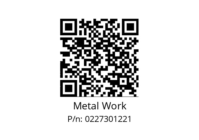   Metal Work 0227301221