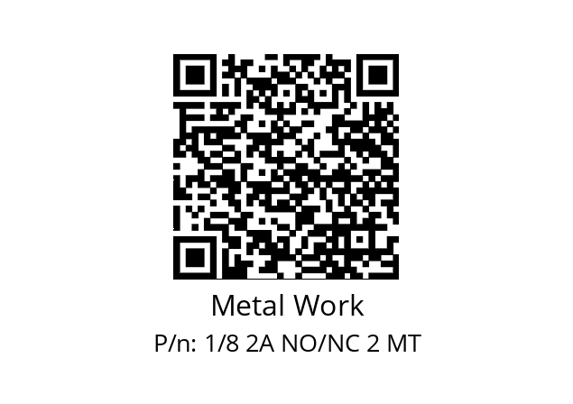   Metal Work 1/8 2A NO/NC 2 MT