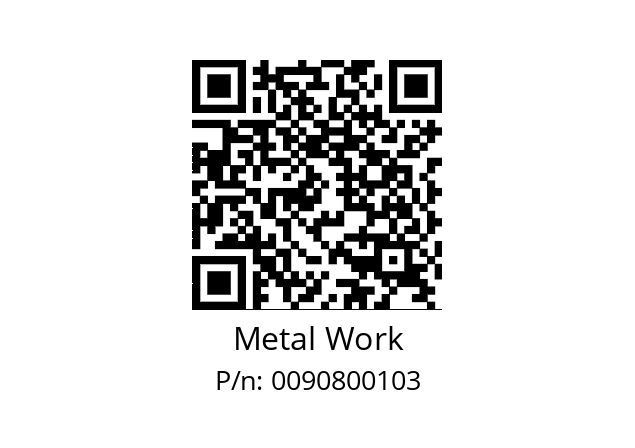   Metal Work 0090800103