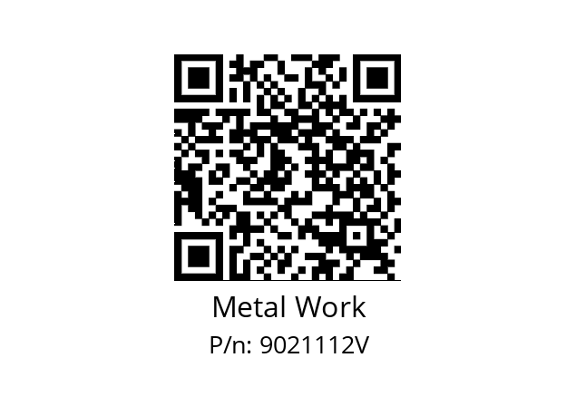   Metal Work 9021112V