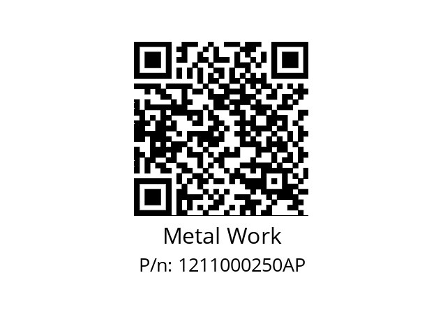   Metal Work 1211000250AP